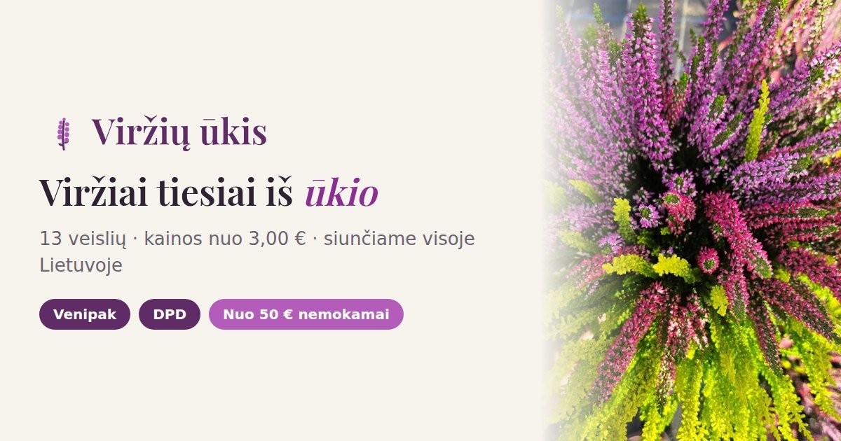 Viržiai – katalogas ir kainos nuo 3,20 € — Viržių ūkis